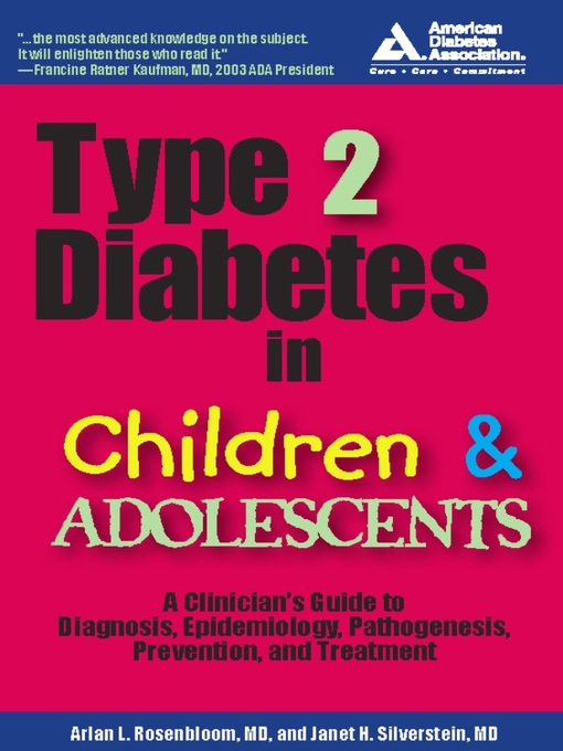 Title details for Type 2 Diabetes in Children and Adolescents by Arlan L. Rosenbloom - Available